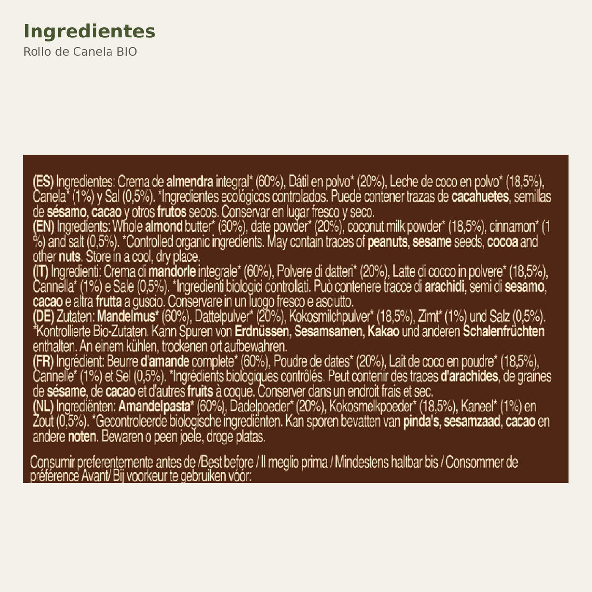 Ingredientes de Rollo de Canela BIO