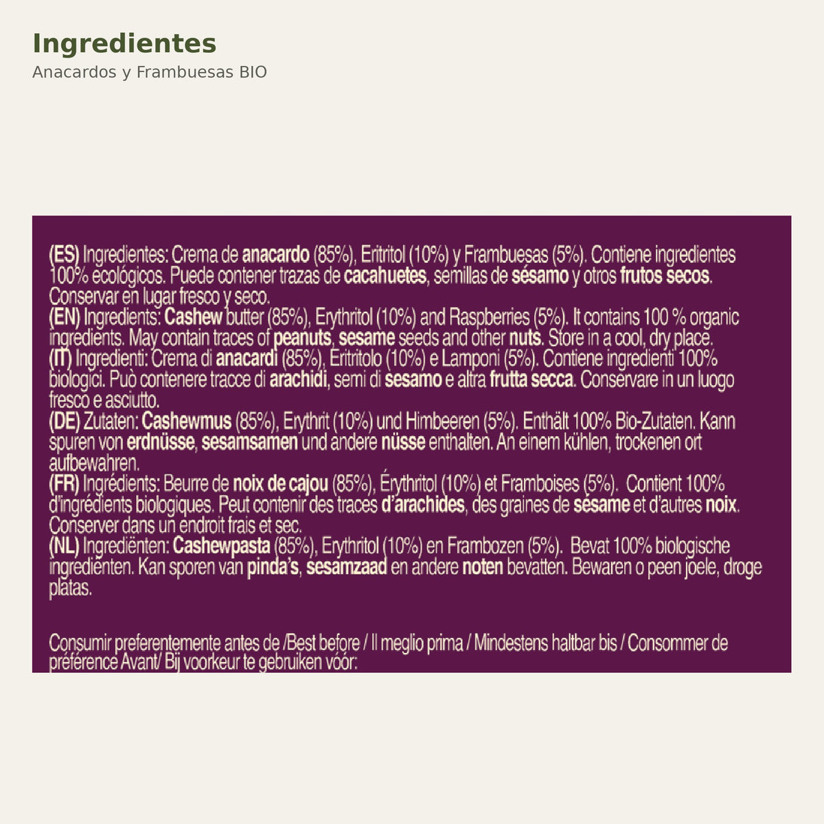 Ingredientes de Anacardos y Frambuesas BIO